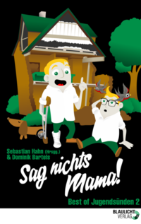 Vorderes Coverbild Sag nichts Mama!