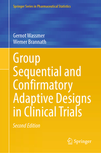 Vorderes Coverbild Group Sequential and Confirmatory Adaptive Designs in Clinical Trials
