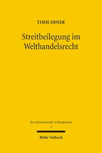 Vorderes Coverbild Streitbeilegung im Welthandelsrecht