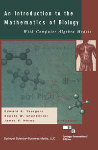Vorderes Coverbild An Introduction to the Mathematics of Biology: with Computer Algebra Models