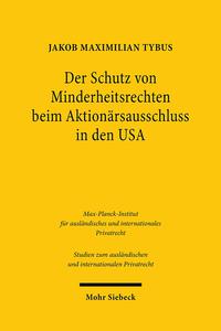 Vorderes Coverbild Der Schutz von Minderheitsrechten beim Aktionärsausschluss in den USA