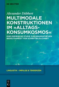 Vorderes Coverbild Multimodale Konstruktionen im „Alltagskonsumkosmos“