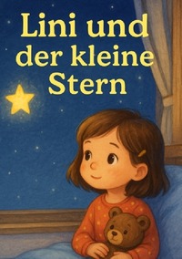 Vorderes Coverbild Lini und der kleine Stern