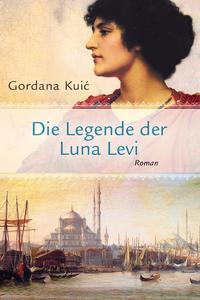 Vorderes Coverbild Die Legende der Luna Levi