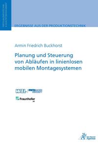Vorderes Coverbild Planung und Steuerung von Abläufen in linienlosen mobilen Montagesystemen