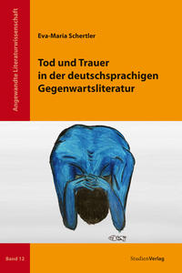 Vorderes Coverbild Tod und Trauer in der deutschsprachigen Gegenwartsliteratur