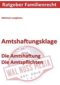 Vorderes Coverbild Ratgeber Familienrecht / Amtshaftungsklage