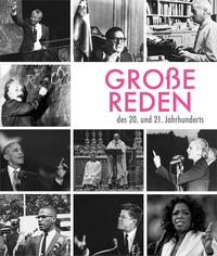 Vorderes Coverbild Große Reden des 20. und 21. Jahrhunderts