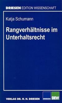 Vorderes Coverbild Rangverhältnisse im Unterhaltsrecht