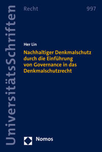 Vorderes Coverbild Nachhaltiger Denkmalschutz durch die Einführung von Governance in das Denkmalschutzrecht