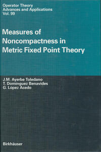 Vorderes Coverbild Measures of Noncompactness in Metric Fixed Point Theory