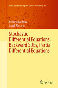 Vorderes Coverbild Stochastic Differential Equations, Backward SDEs, Partial Differential Equations