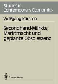 Vorderes Coverbild Secondhand-Märkte, Marktmacht und geplante Obsoleszenz