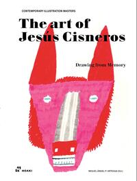 Vorderes Coverbild The Art of Jesús Cisneros