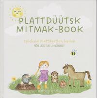 Vorderes Coverbild Plattdüütsk Mitmak-Book