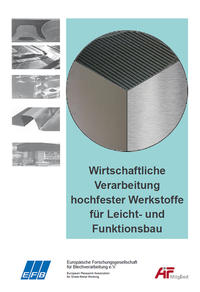Vorderes Coverbild Wirtschaftliche Verarbeitung hochfester Werkstoffe für Leicht- und Funktionsbau