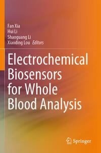Vorderes Coverbild Electrochemical Biosensors for Whole Blood Analysis