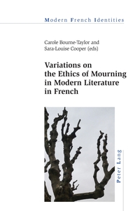 Vorderes Coverbild Variations on the Ethics of Mourning in Modern Literature in French