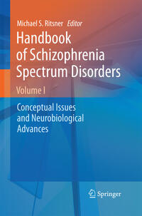 Vorderes Coverbild Handbook of Schizophrenia Spectrum Disorders, Volume I