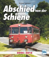 Vorderes Coverbild Abschied von der Schiene
