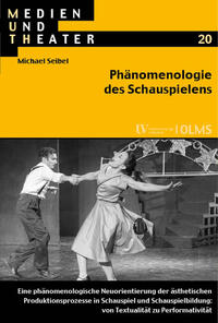 Vorderes Coverbild Phänomenologie des Schauspielens