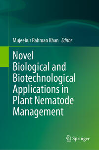 Vorderes Coverbild Novel Biological and Biotechnological Applications in Plant Nematode Management