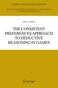 Vorderes Coverbild The Consistent Preferences Approach to Deductive Reasoning in Games