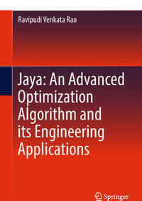 Vorderes Coverbild Jaya: An Advanced Optimization Algorithm and its Engineering Applications