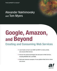 Vorderes Coverbild Google, Amazon, and Beyond: Creating and Consuming Web Services