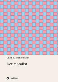 Vorderes Coverbild Der Moralist