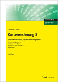 Vorderes Coverbild Kostenrechnung 3 - Plankostenrechnung und Kostenmanagement