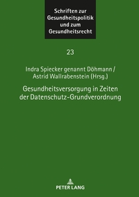 Vorderes Coverbild Gesundheitsversorgung in Zeiten der Datenschutz-Grundverordnung