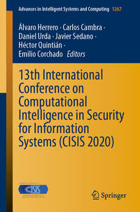 Vorderes Coverbild 13th International Conference on Computational Intelligence in Security for Information Systems (CISIS 2020)