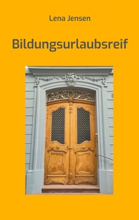 Vorderes Coverbild Bildungsurlaubsreif
