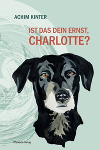 Vorderes Coverbild Ist das dein Ernst, Charlotte?