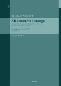 Vorderes Coverbild Tommaso Albinoni: XII Concerti a cinque op. V (1707)