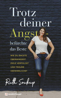 Vorderes Coverbild Trotz deiner Angst - befürchte das Beste