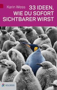 Vorderes Coverbild 33 Ideen, wie du sofort sichtbarer wirst