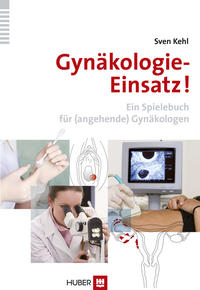 Vorderes Coverbild Gynäkologie–Einsatz!