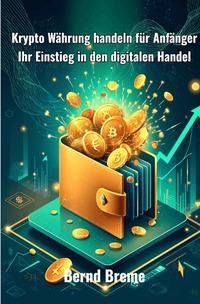 Vorderes Coverbild Krypto Währung handeln für Anfänger