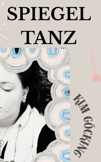 Vorderes Coverbild Spiegeltanz