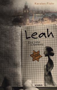 Vorderes Coverbild Leah. Eine Liebe in Hamburg