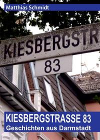 Vorderes Coverbild Kiesbergstraße 83