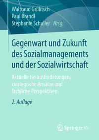 Vorderes Coverbild Gegenwart und Zukunft des Sozialmanagements und der Sozialwirtschaft