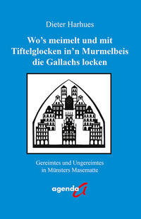 Vorderes Coverbild Wo’s meimelt und mit Tiftelglocken in’n Murmelbeis die Gallachs locken