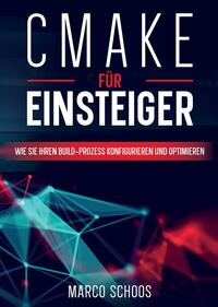 Vorderes Coverbild CMake für Einsteiger