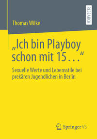 Vorderes Coverbild „Ich bin Playboy schon mit 15…“