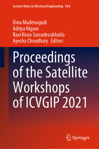 Vorderes Coverbild Proceedings of the Satellite Workshops of ICVGIP 2021