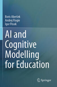 Vorderes Coverbild AI and Cognitive Modelling for Education