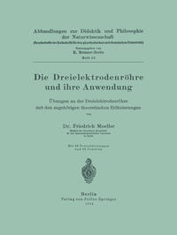 Vorderes Coverbild Die Dreielektrodenröhre und ihre Anwendung